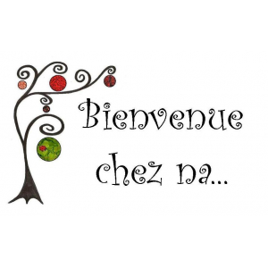 Bienvenue Chez Na