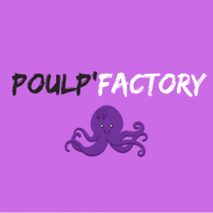 Poulp'factory
