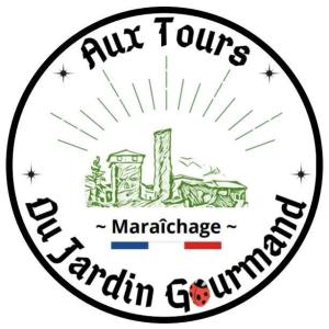 Aux Tours Du Jardin Gourmand