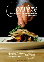 Corrèze - recettes traditionnelles ou presque...