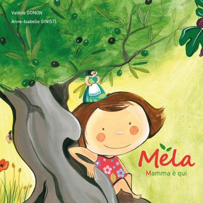 Méla - mamma è qui - langue italienne