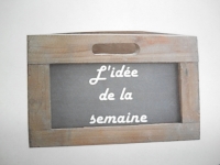 Idée de la semaine