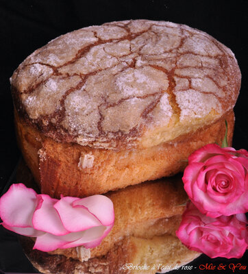 Brioche à l'eau de rose