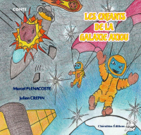 Les enfants de la galaxie axiou