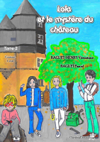 Lola et le mystère du château t2