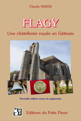 Flagy une châtellenie royale