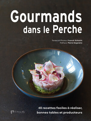Gourmands dans le perche