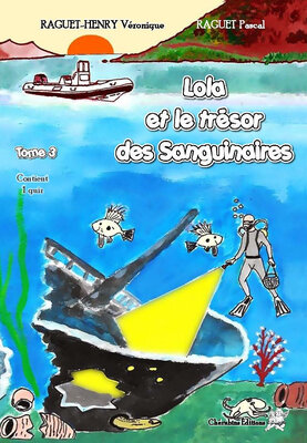 Lola et le trésors des sanguinaires t3